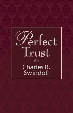 Perfect Trust