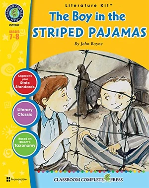 The Boy in the Striped Pajamas - Literature Kit Gr. 7-8