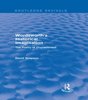 Wordsworth's Historical Imagination (Routledge Revivals)