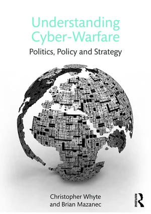 Understanding Cyber Warfare