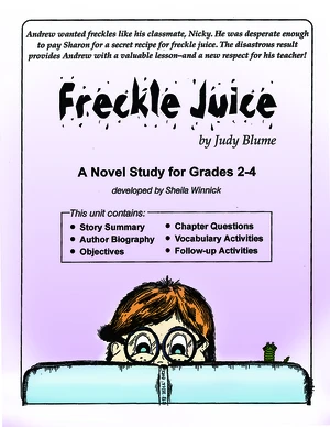 FRECKLE JUICE NOVEL STUDY Gr. 2-4