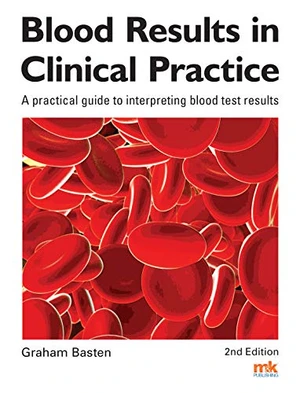 Blood Results in Clinical Practice