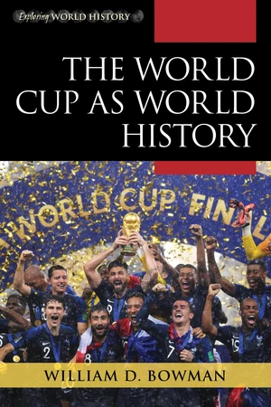 The World Cup as World History