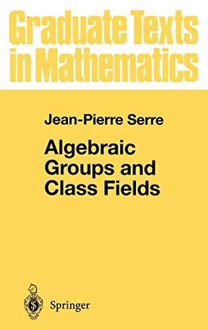 Algebraic Groups and Class Fields