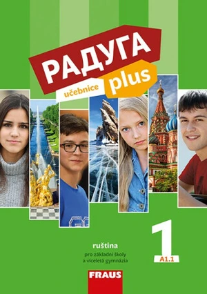 Raduga plus 1 Učebnice - Stanislav Jelínek, Radka Hříbková, Ljubov Fjodorovna Alexejeva