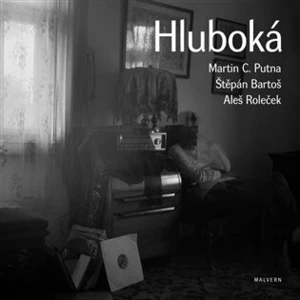 Hluboká - Štěpán Bartoš, Roleček Aleš, Martin C. Putna