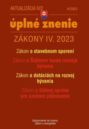 Aktualizácia IV/2 2023 – bývanie, stavebný zákon