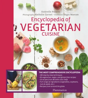 Encyclopedia of Vegetarian Cuisine - Estérelle Payany, Nathalie Carnet