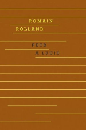 Petr a Lucie - Romain Rolland - e-kniha