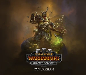 Total War: WARHAMMER III - Tamurkhan – Thrones of Decay DLC PC Steam Altergift