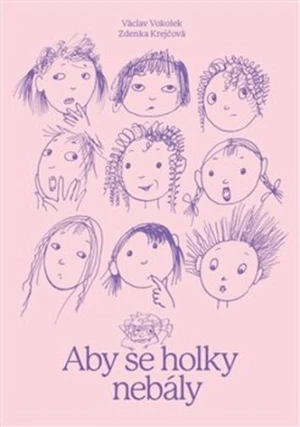 Aby se holky nebály - Václav Vokolek, Zdenka Krejčová