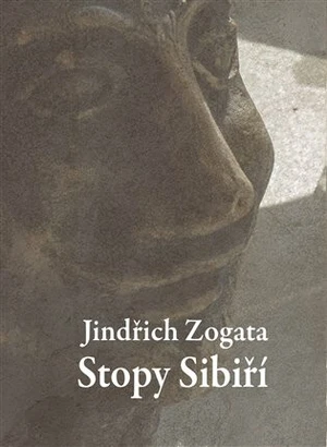 Stopy Sibiří - Jindřich Zogata