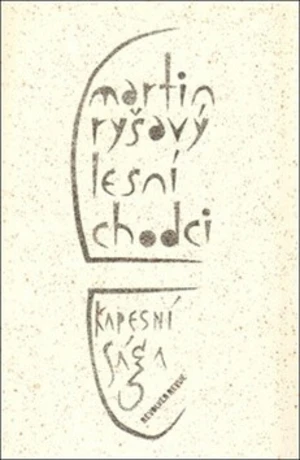 Lesní chodci - Martin Ryšavý