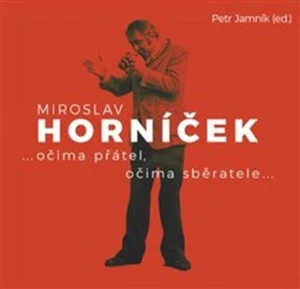 Miroslav Horníček - Petr Jamník