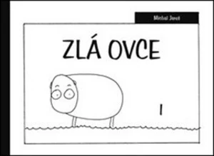 Zlá ovce I - Michal Jareš