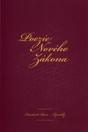 Poezie Nového zákona - František Káva - Týnecký