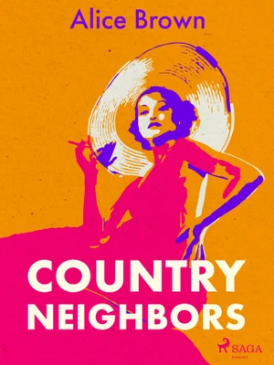 Country Neighbors - Alice Brown - e-kniha