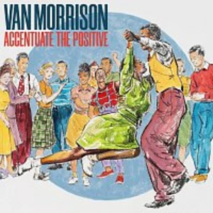 Van Morrison – Accentuate The Positive LP