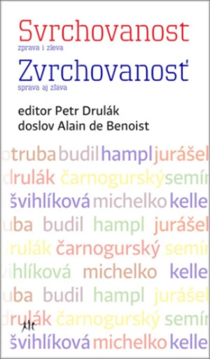 Svrchovanost zprava i zleva / Zvrchovanosť sprava aj zlava - Petr Drulák