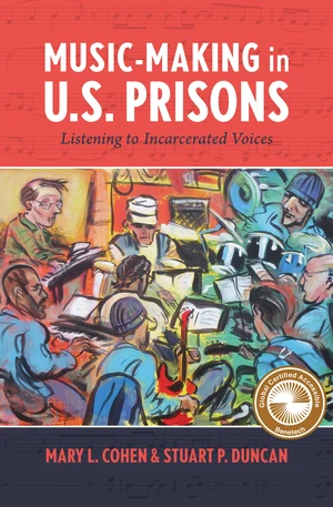 Music-Making in U.S. Prisons