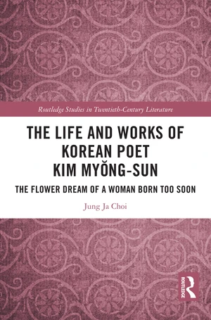 The Life and Works of Korean Poet Kim MyÅng-sun