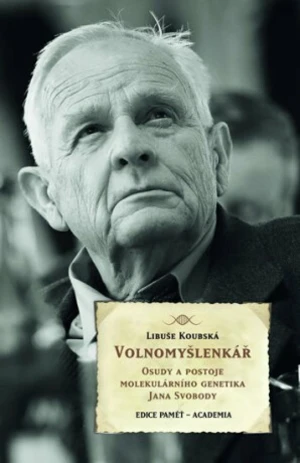 Volnomyšlenkář - Libuše Koubská