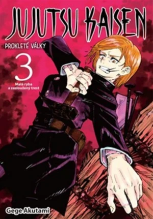 Jujutsu Kaisen Prokleté války 3 - Malá ryba a zasloužený trest - Gege Akutami