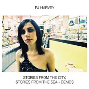 PJ Harvey – Stories From The City, Stories From The Sea - Demos