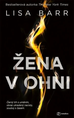 Žena v ohni - Barr Lisa - e-kniha