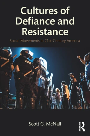 Cultures of Defiance and Resistance