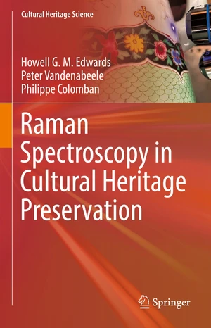 Raman Spectroscopy in Cultural Heritage Preservation