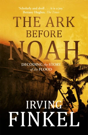 The Ark Before Noah