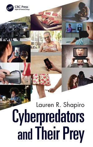 Cyberpredators and Their Prey