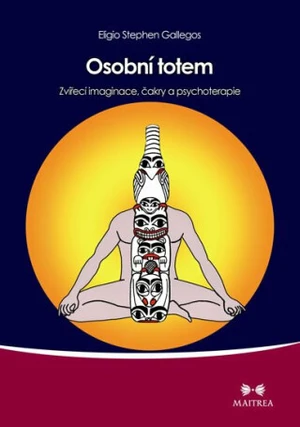 Osobní totem - Eligio Stephen Gallegos