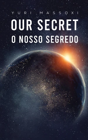 Our Secret - O Nosso Segredo