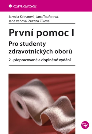 Kniha: První pomoc I od Kelnarová Jarmila