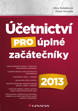 Účetnictví pro úplné začátečníky 2013, Rubáková Věra