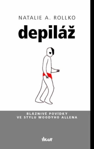 Depiláž - Natalie A. Rollko