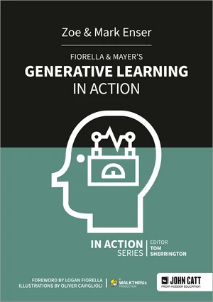 Fiorella & Mayer's Generative Learning in Action