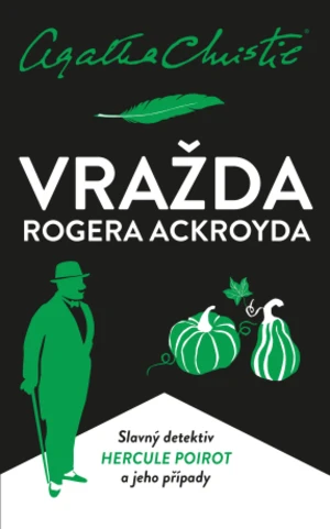 Vražda Rogera Ackroyda - Agatha Christie - e-kniha