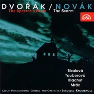 Česká filharmonie/Jaroslav Krombholc – Dvořák: Svatební košile - Novák: Bouře CD