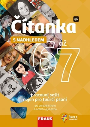 Čítanka 6 až 7 s nadhledem (pracovní sešit nejen pro tvůrčí psaní)