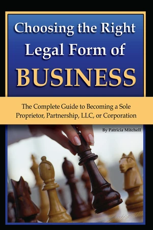 Choosing the Right Legal Form of Business