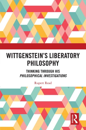 Wittgensteinâs Liberatory Philosophy