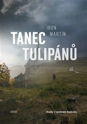 Tanec tulipánů - Ibon Martín