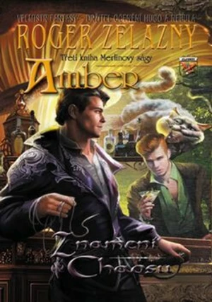 Amber: Znamení chaosu - Roger Zelazny