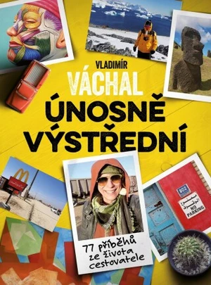 Vladimír Váchal: Únosně výstřední - Vladimír Váchal - e-kniha