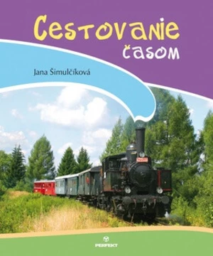 Cestovanie časom - Jana Šimulčíková