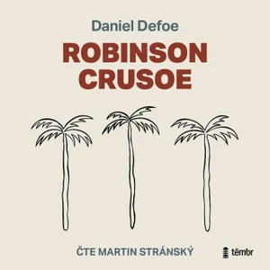 Robinson Crusoe - Daniel Defoe