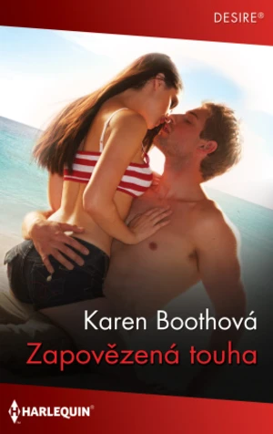 Zapovězená touha - Karen Boothová - e-kniha